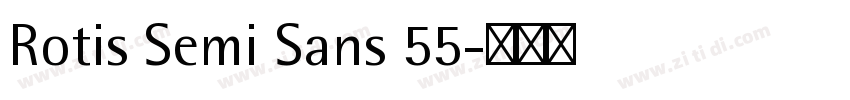 Rotis Semi Sans 55字体转换